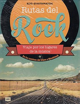 portada Rutas del Rock (Estuche): Viaje Por Los Lugares de la Música (in Spanish)
