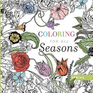 portada Coloring for all Seasons: Spring (in English)