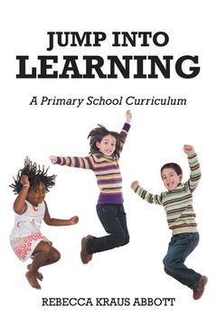 portada Jump Into Learning: A Primary School Curriculum (in English)