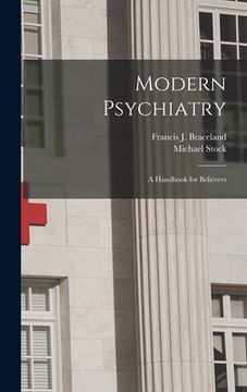 portada Modern Psychiatry; a Handbook for Believers