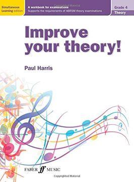 portada Improve Your Theory! Grade 4: A Workbook for Examinations (Faber Edition)