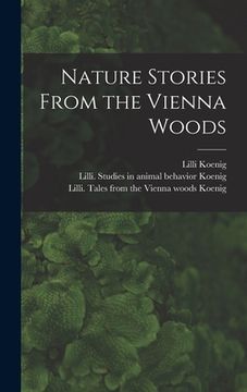 portada Nature Stories From the Vienna Woods (en Inglés)