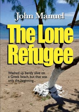 portada The Lone Refugee (en Inglés)