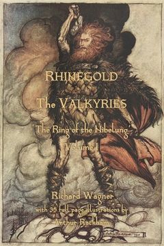 portada The Rhinegold & The Valkyrie: The Ring of the Nibelung - Volume 1 (en Inglés)