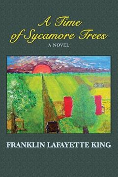 portada A Time of Sycamore Trees (in English)