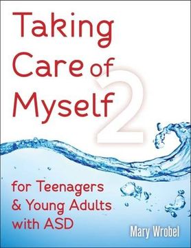 portada Taking Care of Myself2: for Teenagers and Young Adults with ASD (en Inglés)