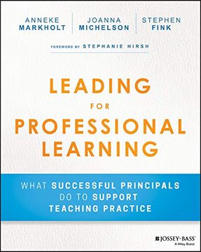 portada Leading for Professional Learning: What Successful Principals do to Support Teaching Practice (in English)