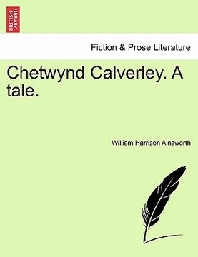 portada chetwynd calverley. a tale. (in English)