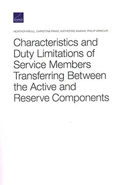 portada Characteristics and Duty Limitations of Service Members Transferring Between the Active and Reserve Components (en Inglés)
