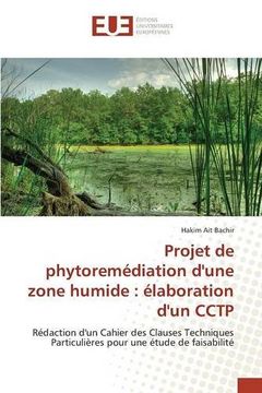 portada Projet de phytoremédiation d'une zone humide: élaboration d'un CCTP