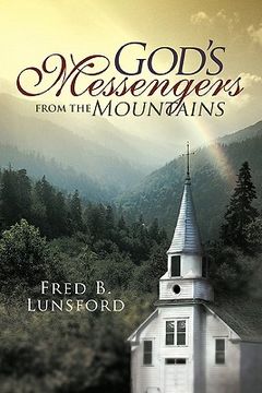 portada god's messengers from the mountains