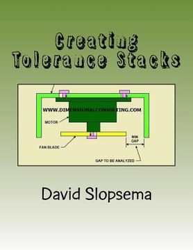 portada Creating Tolerance Stacks: Training and Exercises (in English)