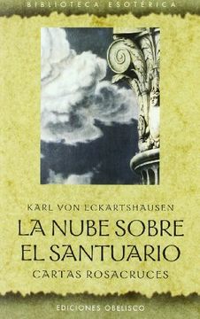 portada La Nube Sobre el Santuario: Cartas Rosacruces