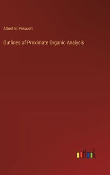 portada Outlines of Proximate Organic Analysis (en Inglés)