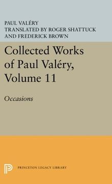 portada Collected Works of Paul Valery, Volume 11: Occasions (Princeton Legacy Library) 