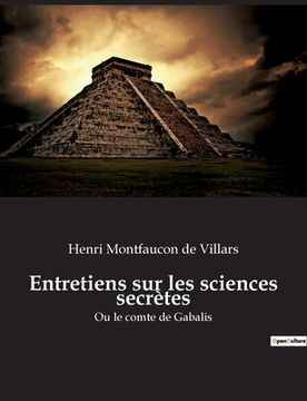 portada Entretiens sur les sciences secrètes: Ou le comte de Gabalis (en Francés)