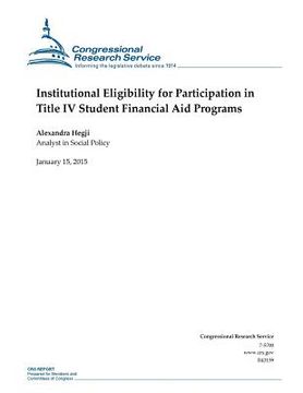 portada Institutional Eligibility for Participation in Title IV Student Financial Aid Programs