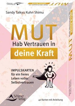 portada Mut - hab Vertrauen in Deine Kraft Impulskarten für ein Freies Leben Voller Selbstvertrauen (en Alemán)
