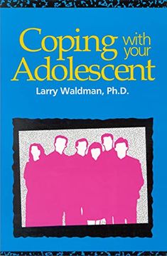 portada Coping With Your Adolescent (en Inglés)