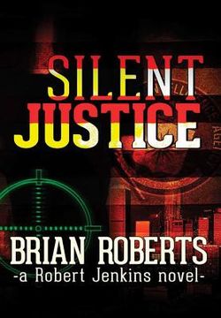 portada Silent Justice (en Inglés)