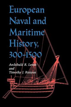 portada European Naval and Maritime History, 300-1500 (a Midland Book) (en Inglés)