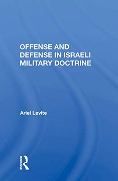 portada Offense and Defense in Israeli Military Doctrine (en Inglés)