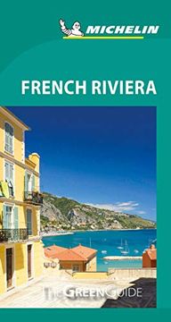 portada Michelin Green Guide French Riviera: (Travel Guide) (en Inglés)