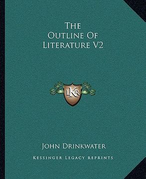 portada the outline of literature v2 (en Inglés)
