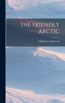portada The Friendly Arctic (en Inglés)