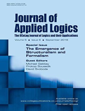 portada Journal of Applied Logics - Ifcolog Journal of Logics and Their Applications. Volume 5, Number 6. Special Issue: The Emergence of Structuralism and Formalism: September 2018 (in English)