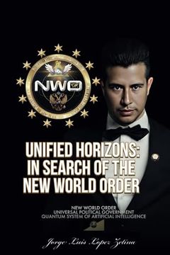 portada Unified Horizons: In Search of the new World Order