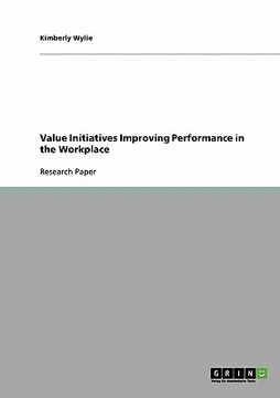 portada value initiatives improving performance in the workplace (en Inglés)