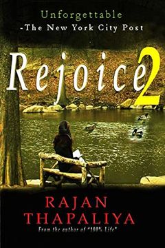 Rejoice: 2 -The Unexpected Journey of my Life (en Inglés)
