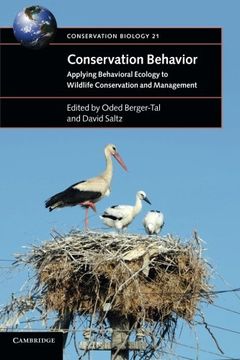 portada Conservation Behavior: Applying Behavioral Ecology To Wildlife Conservation And Management (conservation Biology, Band 21) (en Inglés)
