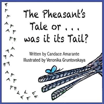 portada The Pheasant's Tale... Or was it its Tail? (en Inglés)