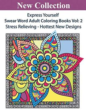 portada Express Yourself: Swear Word Adult Coloring Books Vol: 2 (en Inglés)
