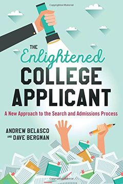 portada The Enlightened College Applicant: A New Approach to the Search and Admissions Process