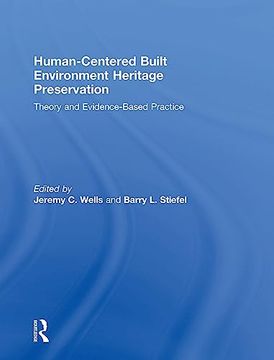 portada Human-Centered Built Environment Heritage Preservation: Theory and Evidence-Based Practice (in English)