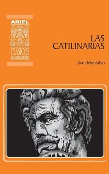 portada Las Catilinarias: Volume 10 (Ariel Clásicos Ecuatorianos)