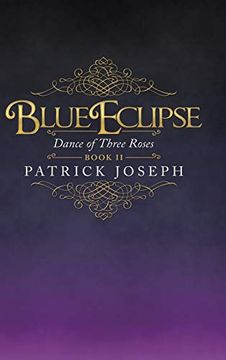 portada Blue Eclipse Book ii: Dance of Three Roses (in English)