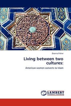 portada living between two cultures (en Inglés)