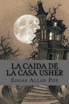 portada La caida de la casa usher (spanish Edition) (in Spanish)