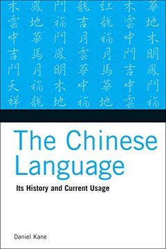 portada The Chinese Language: Its History and Current Usage (en Inglés)