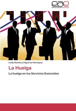 portada La Huelga: La Huelga en los Servicios Esenciales
