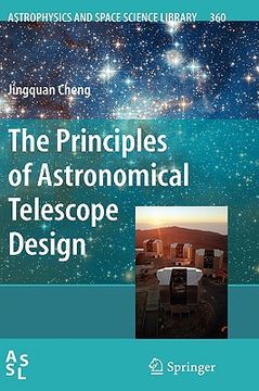 the principles of astronomical telescope design