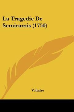 portada la tragedie de semiramis (1750) (en Inglés)