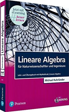 portada Lineare Algebra für Naturwissenschaftler und Ingenieure: Lehr- und Übungsbuch mit Mymathlab | Lineare Algebra (Pearson Studium - Mathematik) (in German)
