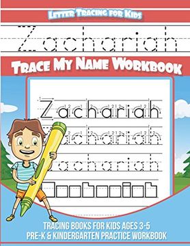 portada Zachariah Letter Tracing for Kids Trace my Name Workbook: Tracing Books for Kids Ages 3 - 5 Pre-K & Kindergarten Practice Workbook (en Inglés)