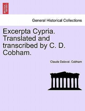 portada excerpta cypria. translated and transcribed by c. d. cobham.