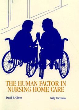 portada the human factor in nursing home care (en Inglés)